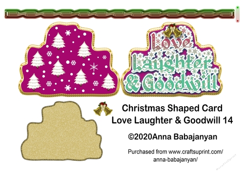 Christmas Shaped Card Love Laughter & Goodwill 14
