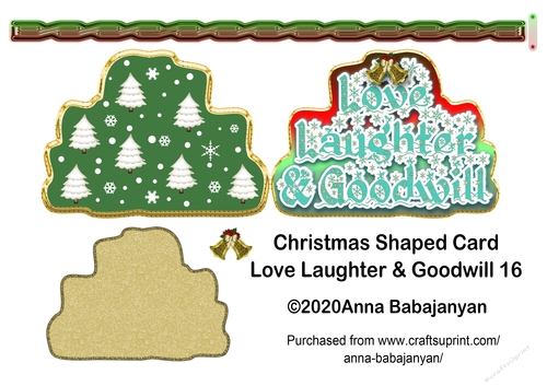 Christmas Shaped Card Love Laughter & Goodwill 16