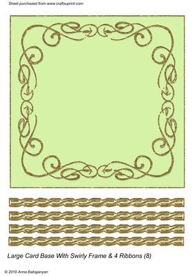 Large Card Base with Swirly Frame & 4 Ribbons (8)