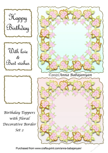 Birthday Toppers with Floral Decorative Border Set 2