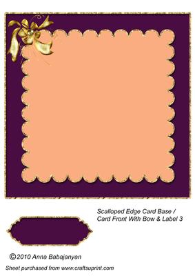 Scalloped Edge Card Base Card Front with Bow & Label 3