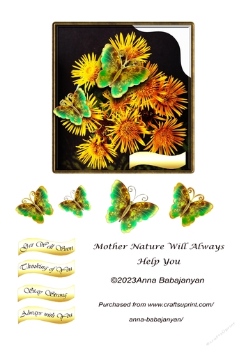 Mother Nature Will Always Help You