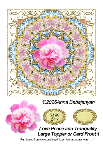 Love Peace and Tranquility Large Topper or Card Front 1