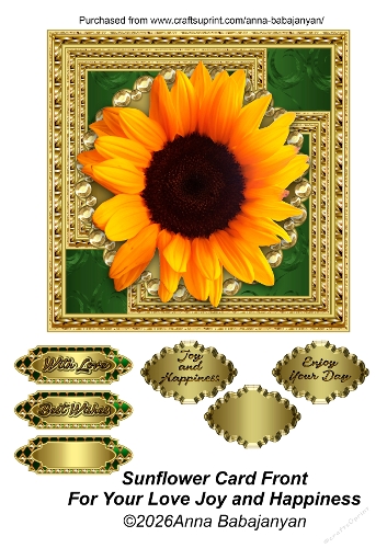 Sunflower Card Front For Your Love Joy and Happiness