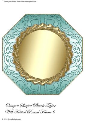 Octagon Shaped Blank Topper with Twisted Round Frame 6