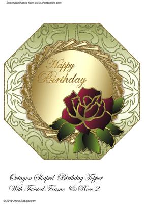 Octagon Shaped Birthday Topper with Twisted Frame & Rose 2