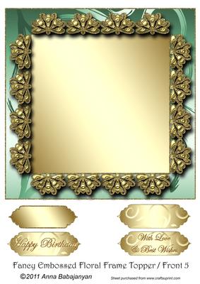 Fancy Embossed Floral Frame Topper/ Front 5
