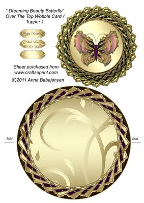 Dreaming Beauty Butterfly Over the Top Wobble Card/topper