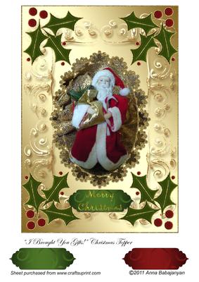 I Brought You Gifts! Christmas Topper