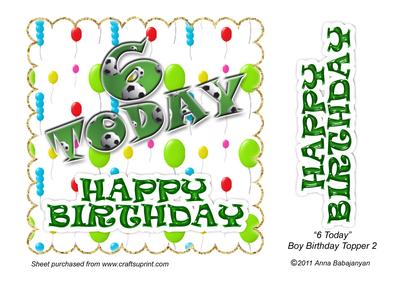 6 Today Boy Birthday Topper 2