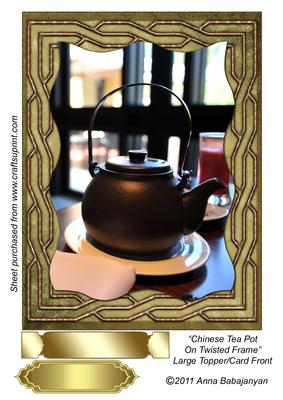 Chinese Tea Pot on Twisted Frame Large Topper/ Card Front