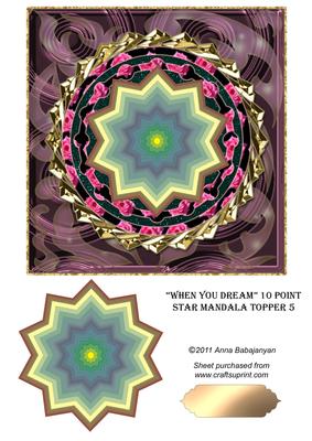 When You Dream 10 Point Star Mandala Topper 5