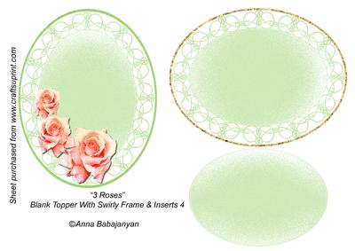3 Roses Blank Topper with Swirly Frame & Inserts 4