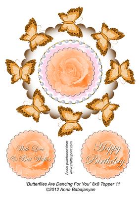 Butterflies Are Dancing for You 8x8 Topper 11