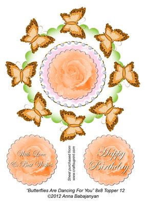 Butterflies Are Dancing for You 8x8 Topper 12