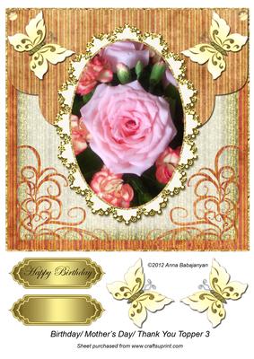 Birthday/ Mother's Day/ Thank You Topper 3