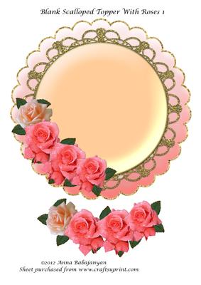 Blank Scalloped Topper with Roses 1