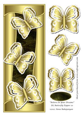Believe in Your Dreams Dl Butterfly Topper 10