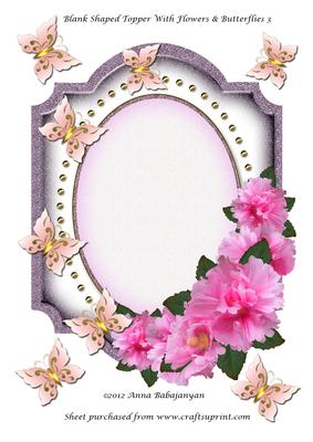 Blank Shaped Topper with Flowers & Butterflies 3