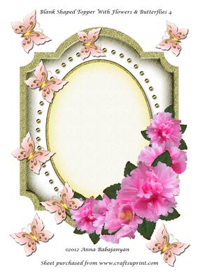Blank Shaped Topper with Flowers & Butterflies 4