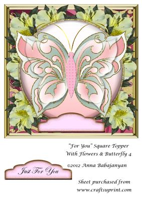 For You Square Topper with Flowers & Butterfly 4