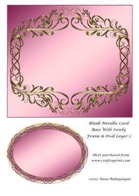 Blank Metallic Card Base with Swirly Frame & Oval Layer 3