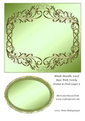 Blank Metallic Card Base with Swirly Frame & Oval Layer 5