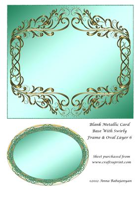Blank Metallic Card Base with Swirly Frame & Oval Layer 6