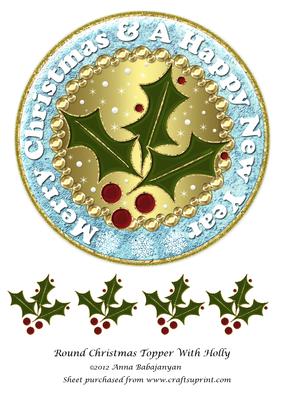 Round Christmas Topper with Holly