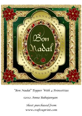 Bon Nadal Topper with 4 Poinsettias