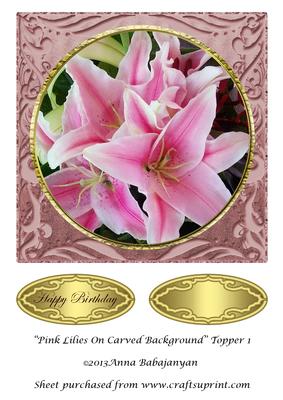 Pink Lilies on Carved Background Topper 1