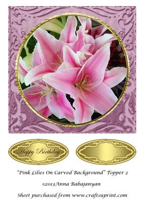 Pink Lilies on Carved Background Topper 2