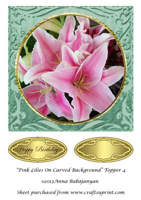 Pink Lilies on Carved Background Topper 4