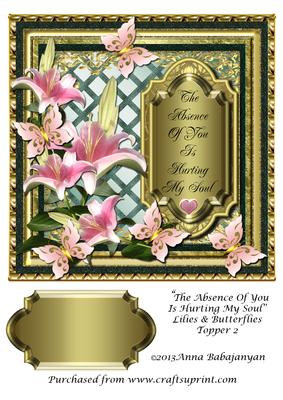 The Absence of You is Hurting My Soul Lilies & Butterflies 2