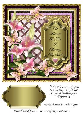The Absence of You is Hurting My Soul Lilies & Butterflies 4