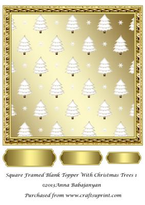 Square Framed Blank Topper with Christmas Trees 1