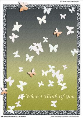 A4 "when I Think of You" Butterflies