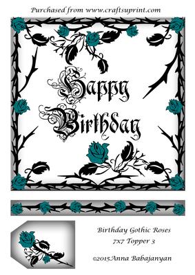 Birthday Gothic Roses 7x7 Topper 3