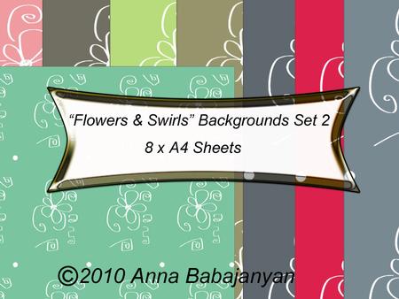 Flowers & Swirls Backgrounds Set 2