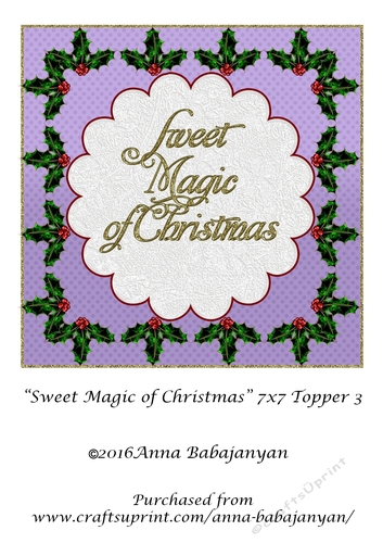 Sweet Magic of Christmas 7x7 Topper 3