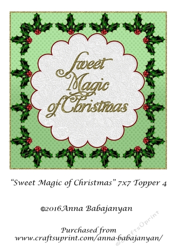 Sweet Magic of Christmas 7x7 Topper 4