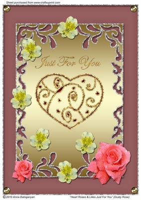 Heart Roses & Lilies Just for You (dusty Rose)