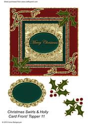 Christmas Swirls & Holly Card Front/ Topper 11