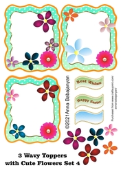 3 Wavy Toppers with Cute Flowers Set 4