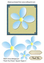 Thank You Flower Square Topper 3