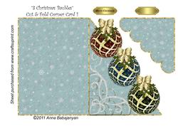 3 Christmas Baubles Cut & Fold Corner Card 1