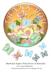 Thank You Topper with Flowers & Butterflies