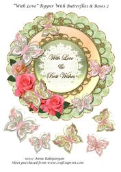 With Love Topper with Butterflies & Roses 2