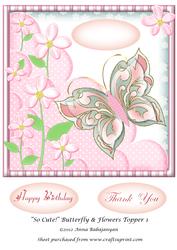 So Cute! Butterfly & Flowers Topper 1