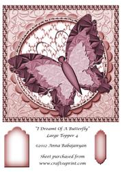 I Dreamt of a Butterfly Large Topper 4
